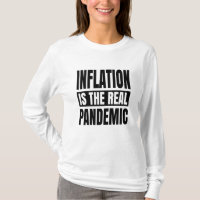 Inflation is the real pandemic