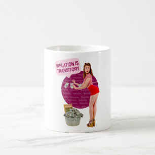 Inflation is transitory coffee mug