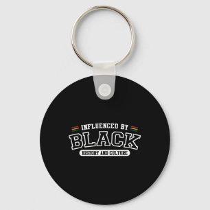 Influenced By Black History And Culture  Key Ring
