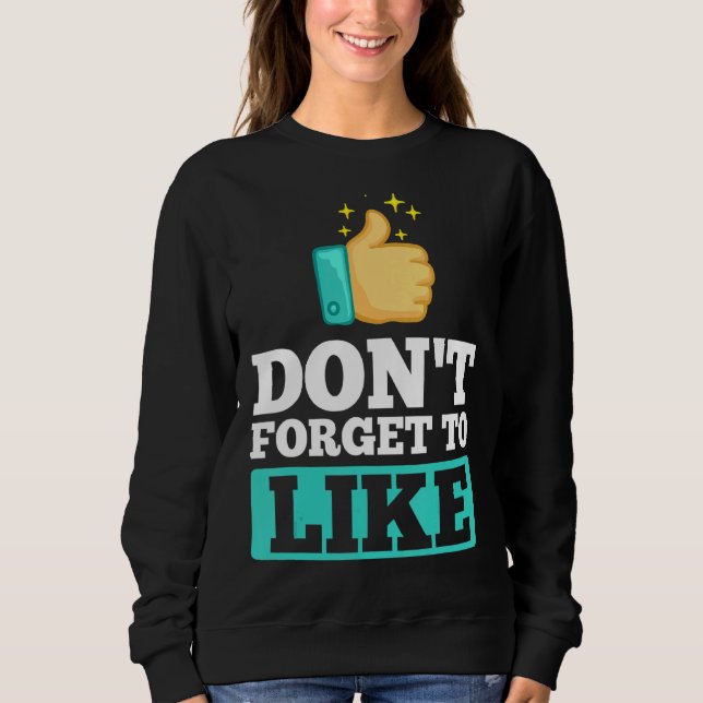 Influencer Content Creator Social Media Specialist Sweatshirt (Front)