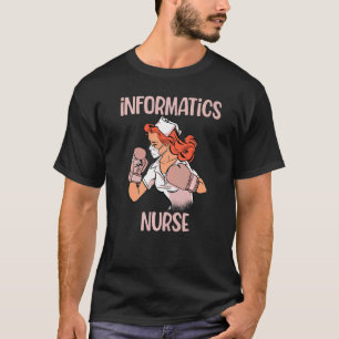 Informatics Nurse Boxing Gloves Fighter T-Shirt