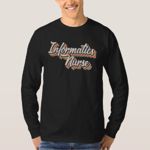 Informatics Nurse Vintage Retro Rns  Men Women T-Shirt