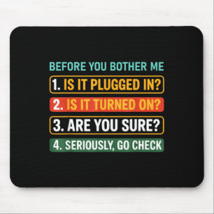 Information Technology Tech _ Funny Technical Supr Mouse Pad