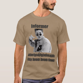 Informer 90s Rap Retro Vintage friends T-Shirt