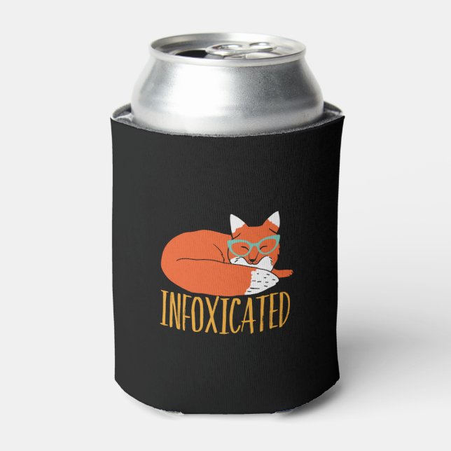 Infoxicated Funny Fox Pun Party Drunk and Wasted Can Cooler (Can Front)