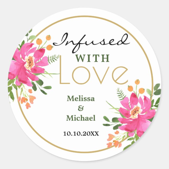 Infused With Love Pink Floral Wedding Classic Round Sticker (Front)