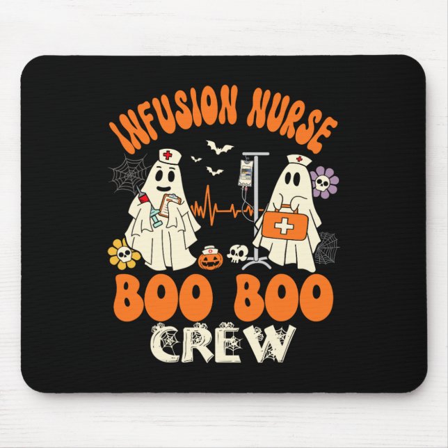 Infusion Nurse Boo Crew Halloween Nurse Ghost Cost Mouse Pad (Front)