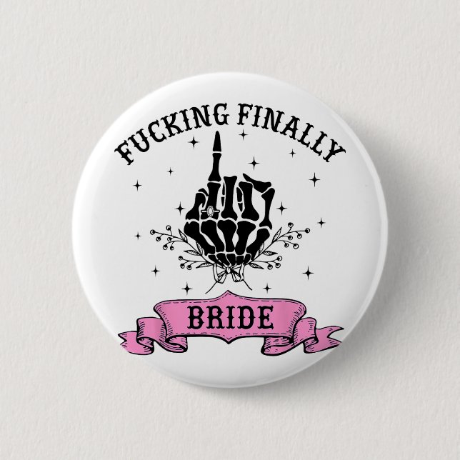 Ing Finally Bride Skeleton Hand Halloween Bachelor 6 Cm Round Badge (Front)