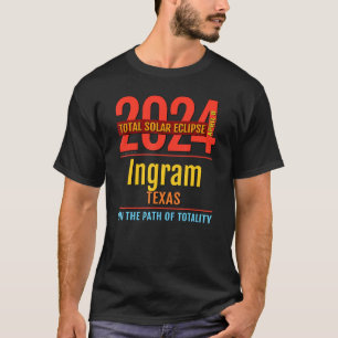Ingram Texas TX Total Solar Eclipse 2024 4 T-Shirt
