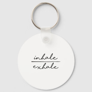 Inhale & Exhale Yoga Lover Women's Yoga Motiva Key Ring