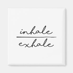 Inhale & Exhale Yoga Lover Women's Yoga Motiva Magnet