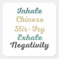 Inhale Chinese Stir-Fry Exhale Negativity Stickers