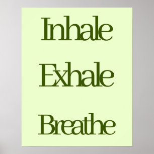 Inhale, Exhale, Breathe Retro Green Typography Poster