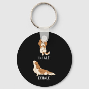 Inhale Exhale Cavalier King Charles Spaniel Funny Key Ring