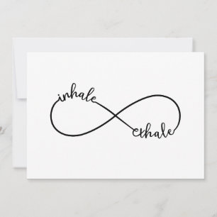 Inhale, exhale, infinity sign invitation