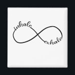 Inhale Exhale Infinity Sign Symbol T-Shirt Yogi Magnet<br><div class="desc">Inhale Exhale Infinity Sign Symbol T-Shirt Yoga Quotes Gift Yogi Motivation Shirt Motivational inhale, exhale, quote, yoga, infinity, infinite, sign, symbol, meditation, relax, exercise, exercising, wall, sport, life, mindful, mindfulness, typography, stress, breathing, motivation, motivational, inspirational, repeat, recreating, recreate, recreation, relaxing, flow, lettering, work, job, office, working, text, word, black, white,...</div>