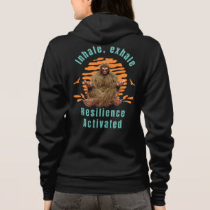 Inhale, Exhale Resilience Activated Bigfoot  Hoodie