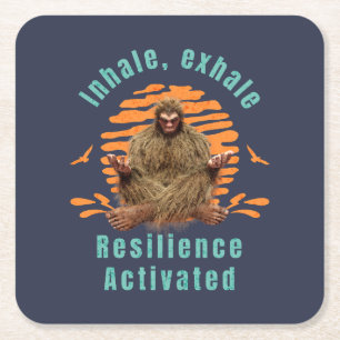 Inhale, Exhale Resilience Activated Bigfoot Square Paper Coaster