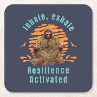 Inhale, Exhale Resilience Activated Bigfoot Square Paper Coaster