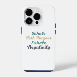Inhale Fish Fingers Exhale Negativity Phone Case