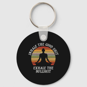 Inhale Good Exhale Bull Funny Quote Yoga Meditatio Key Ring