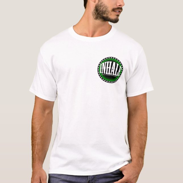 Inhale Poker Chip T-Shirt (Front)