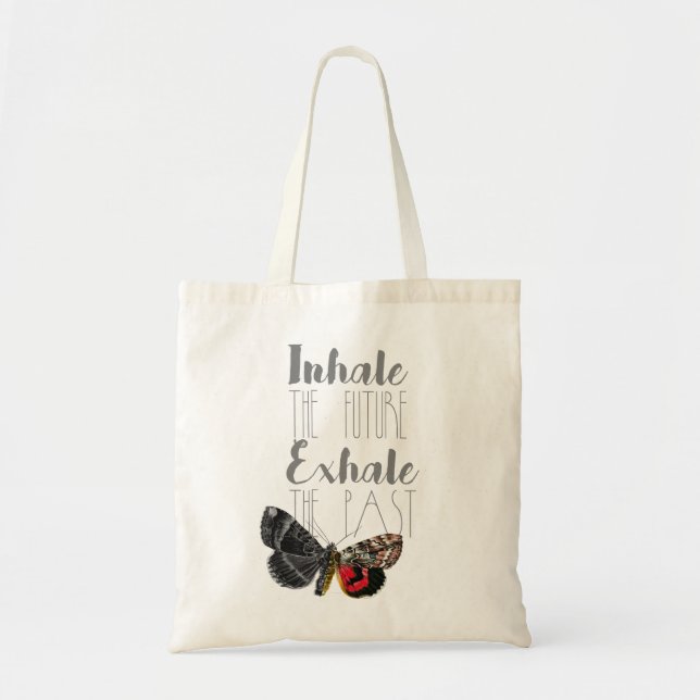 Inhale the Future, Exhale the Past | Moth | Tote (Front)