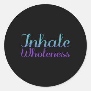 Inhale Wholeness, Mental Health Awareness Classic Round Sticker