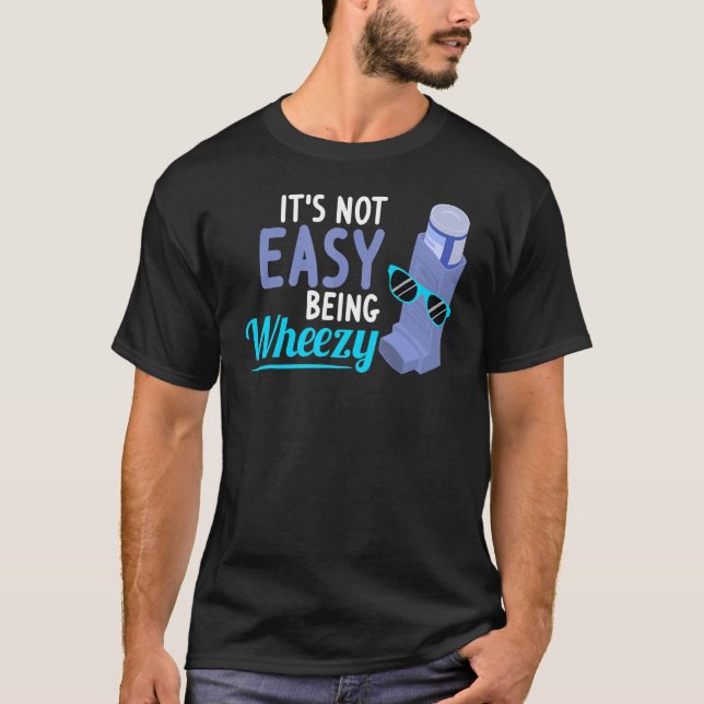 Inhaler Copd Warrior Wheezy Asthma Awareness For A T-Shirt (Front)