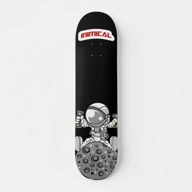Inimical Space Bucks  Skateboard (Front)