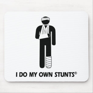 Injury My Own Stunts Mouse Pad
