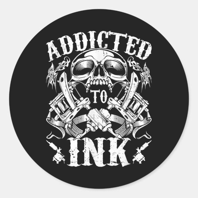 Inked Addicted To Ink Tattoo  Classic Round Sticker (Front)