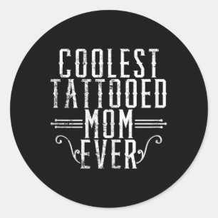 Inked Mama Mum Leopard Tattooed Mum Temporary Tatt Classic Round Sticker