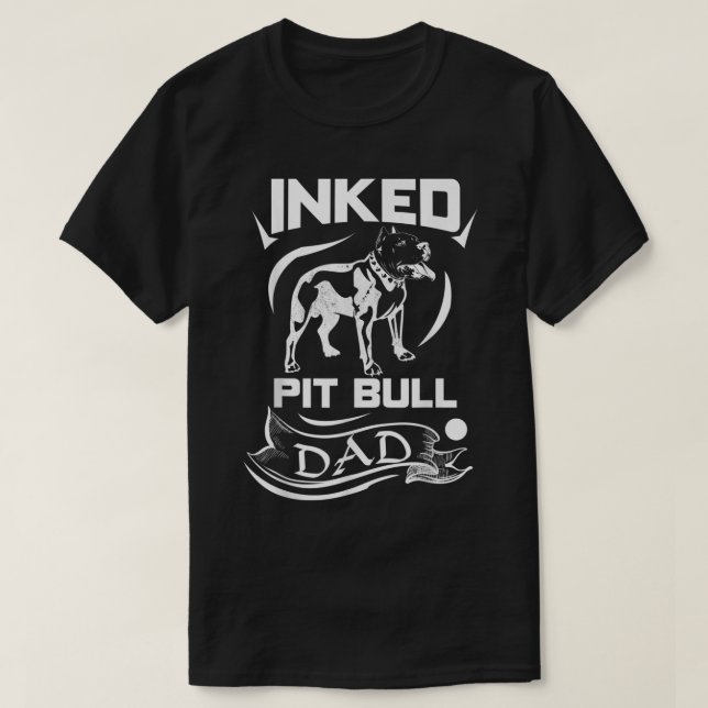 Inked Pit Bull Dad - PitBull T-Shirt for Men (Design Front)