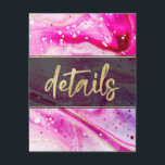 Inky Splash Pink Marble and Gold foil Details Enclosure Card<br><div class="desc">Inky Splash Pink Marble with Gold foil Painted Alcohol Ink background texture, gold foil look veins and streaky lines, and lots of cells and dots. A super trendy ultra Modern Luxe Look for any season, with bright colourful colour palette : Black, hot pink, blush pink, magenta, purple, White, and gold,...</div>