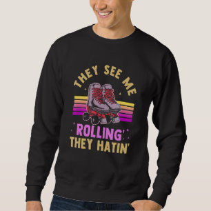 Inline Skate Rollerskating Roller Eighties Outfit  Sweatshirt