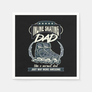 Inline Skating Dad Father Rollerblading Roller Ska Napkin