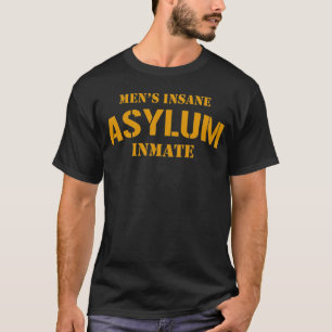 Inmate Insane Funny Jail Prisoner Prison Warden La T-Shirt