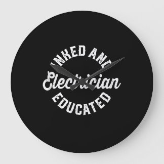 Inmed And Electrician Educated Gift Large Clock