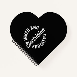 Inmed And Electrician Educated Gift Notebook