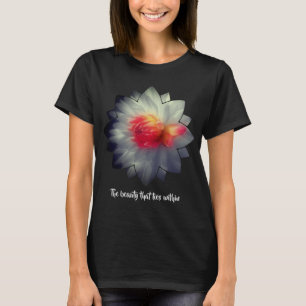 Inner Beauty Dahlia Flower Inspirational Words T-Shirt
