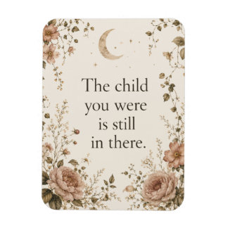 Inner Child Healing Vintage Floral Quote Magnet