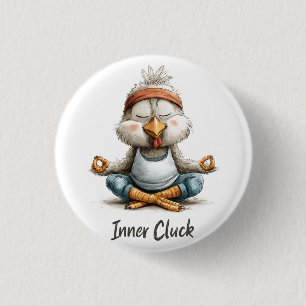 Inner Cluck Chicken Meditation Funny Yoga Animal 3 Cm Round Badge