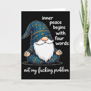 Inner Peace Begins With Four Words Not My Foring P Card