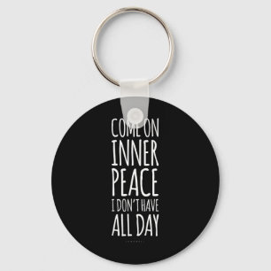 Inner Peace Meditation Yoga Lover Gift. Funny Yoga Key Ring