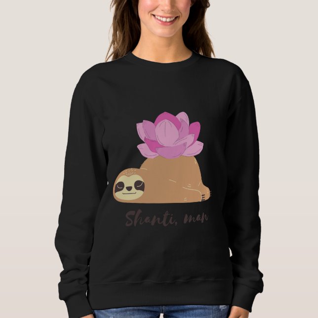 Inner Peace Sloth Sweatshirt (Front)