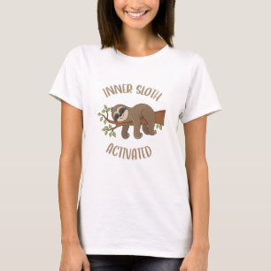 Inner Sloth Activated Sleepy Lazy Life T-Shirt