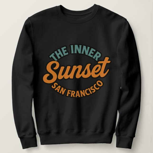Inner Sunset San Francisco Sweatshirt (Design Front)