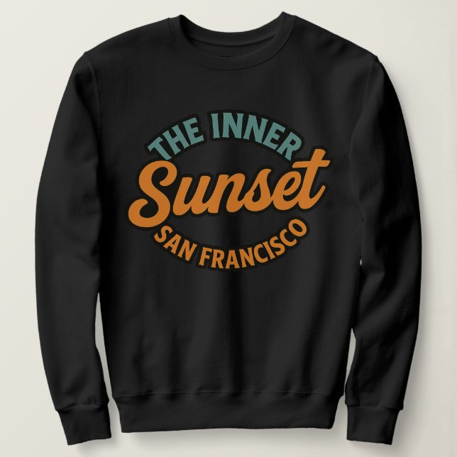 Inner Sunset San Francisco Sweatshirt (Design Front)