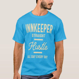 Innkeeper Gift Funny Job Title Profession T-Shirt